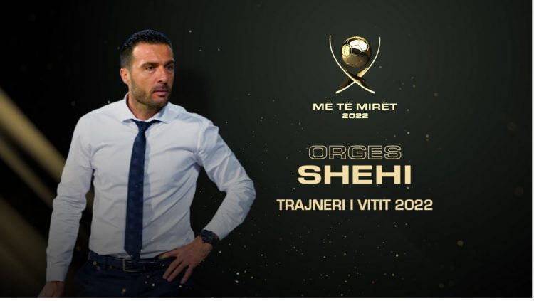 Orges Shehi shpallet “Trajneri i vitit 2022”