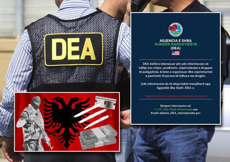DEA fton shqiptarët: Na njoftoni për drogën dhe pastrimin e parave