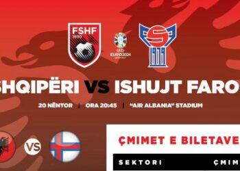 Shqipëri-Ishujt Faroe/ Nis shitja e biletave, ja ku mund ti blini