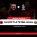 Shqipëria luan miqësoren e fundit para Euro 2024 me Azerbajxhanin