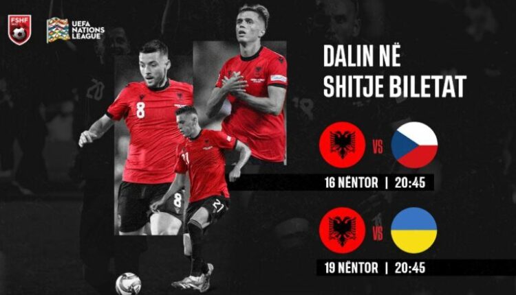 UEFA Nations League/ Dalin në shitje biletat për ndeshjet e nëntorit në “Air Albania”