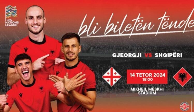 UEFA Nations League/ Dalin në shitje biletat për ndeshjen Gjeorgji – Shqipëri