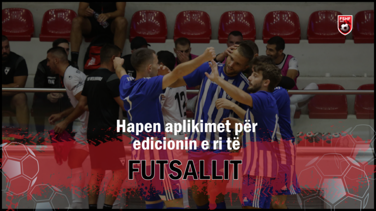 FSHF çel aplikimet për edicionin e ri të kampionatit kombëtar të Futsallit