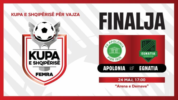 Finalja e Kupës së Shqipërisë për vajza, Apolonia-Egantia luhet të shtunën në “Arenën e Demave”