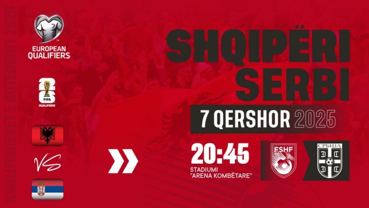 Shorti elektronik për biletat Shqipëri – Serbi, FSHF ndan lajmin e rëndësishëm për tifozët
