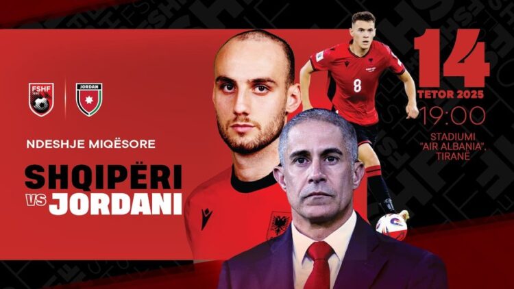 Zyrtare/ Shqipëria do të luajë ndeshje miqësore ndaj Jordanisë më 14 tetor në “Air Albania”