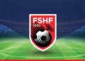 Sezoni i ri 2026-2027, FSHF bën njoftimin e rëndësishëm për licensimin e Klubeve
