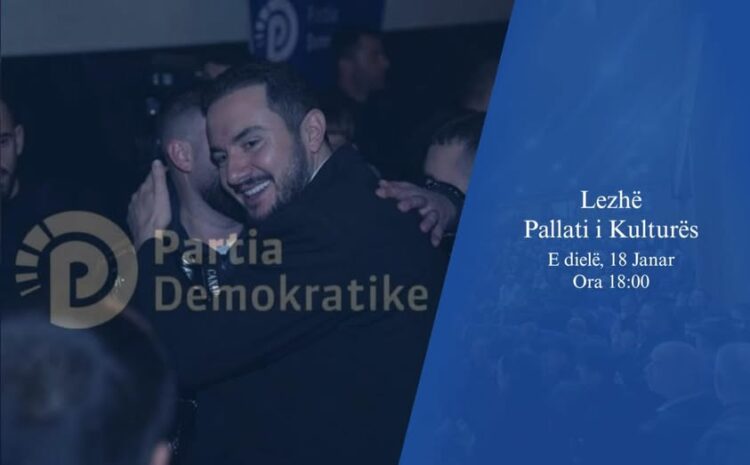 “Bashkimi i opozitës dhe rotacion” – Salianji takim me strukturat e PD në Lezhë