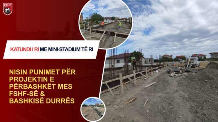 Një ministadium i ri, nisin punimet për projektin e përbashkët mes FSHF-së dhe Bashkisë Durrës