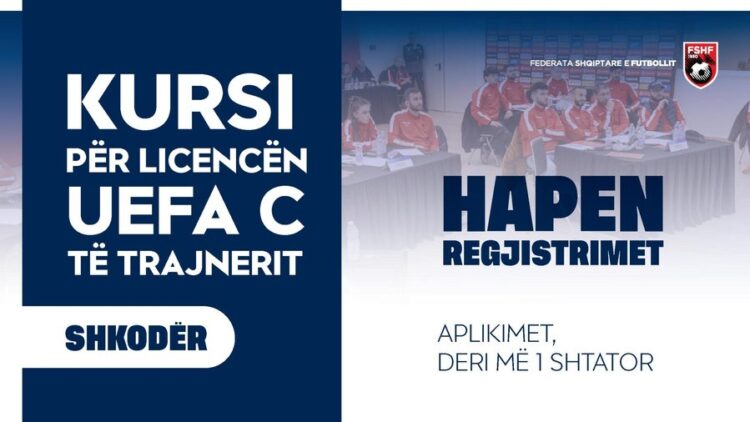 Kursi UEFA C zhvillohet në Shkodër, FSHF hap aplikimet për trajnerët e rinj