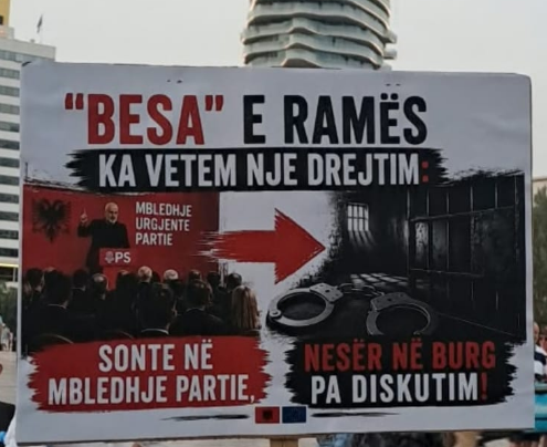 Pankartat pikante/ Qytetarët ironizojnë “Besën” e Ramës: Sonte në mbledhje partie, nesër në burg pa diskutim!
