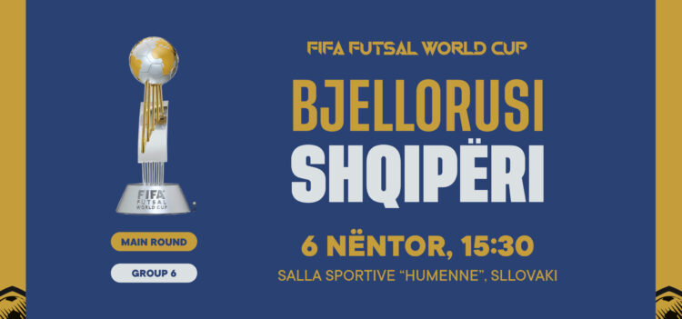 Futsall/ Shqipëria nis rrugëtimin në ‘Main Round’ ndaj Bjellorusisë më 6 nëntor