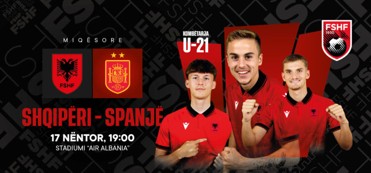 Ndeshje miqësore/ Kombëtarja U-21 përballet me Spanjën më 17 nëntor në ‘Air Albania’